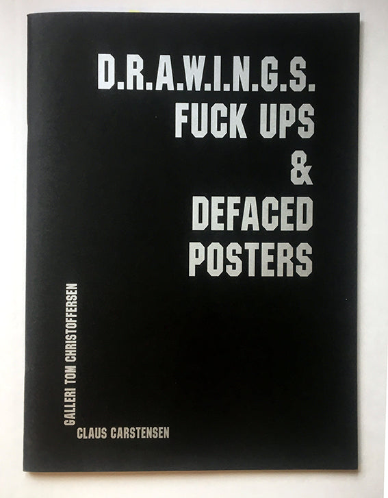 Claus Carstensen, Defaced poster , 2011- (CC26)